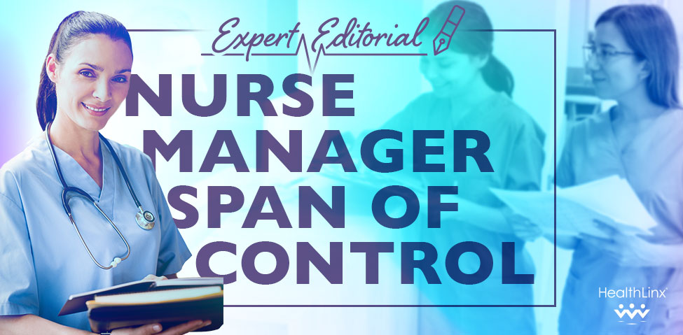 Nurse Manager Span of Control