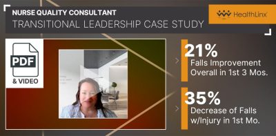 Nurse Quality Consultant Transitional Leadership – Video Case Study #736