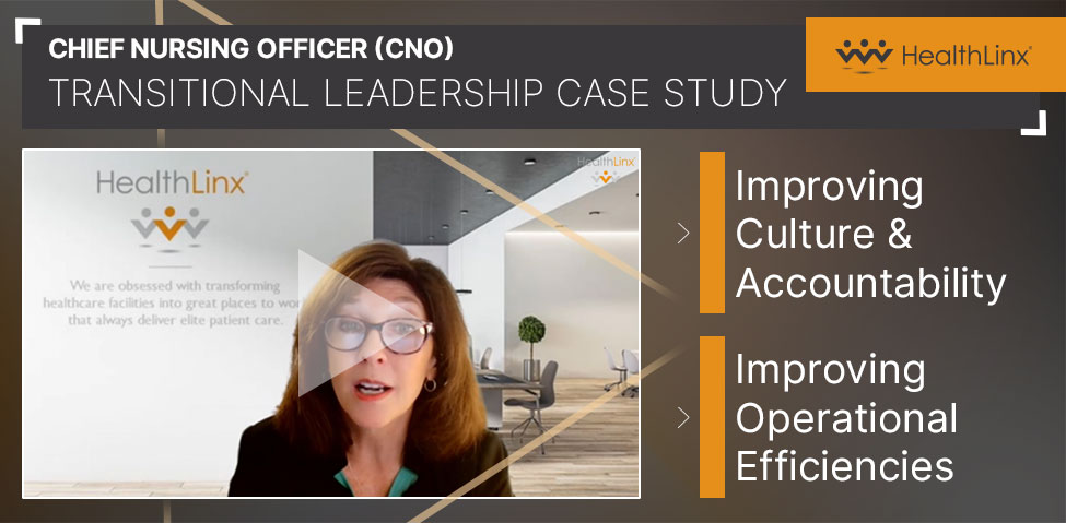 Chief Nursing Officer (CNO) Transitional Leadership Case Study